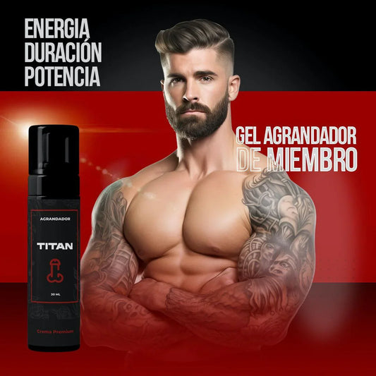 TITAN GEL ¡Rendimiento masculino Mejorado!